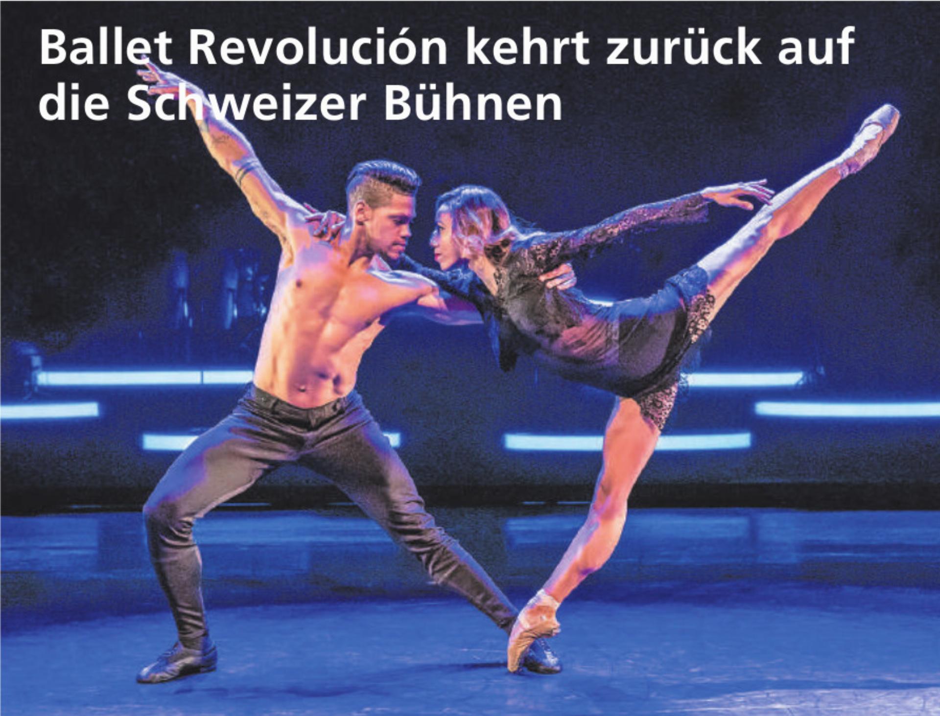 Ballet Revolución kehrt zurück auf die Schweizer Bühnen - Das Bild wird blockiert. – Möglicherweise durch einen aktiven Adblocker.
