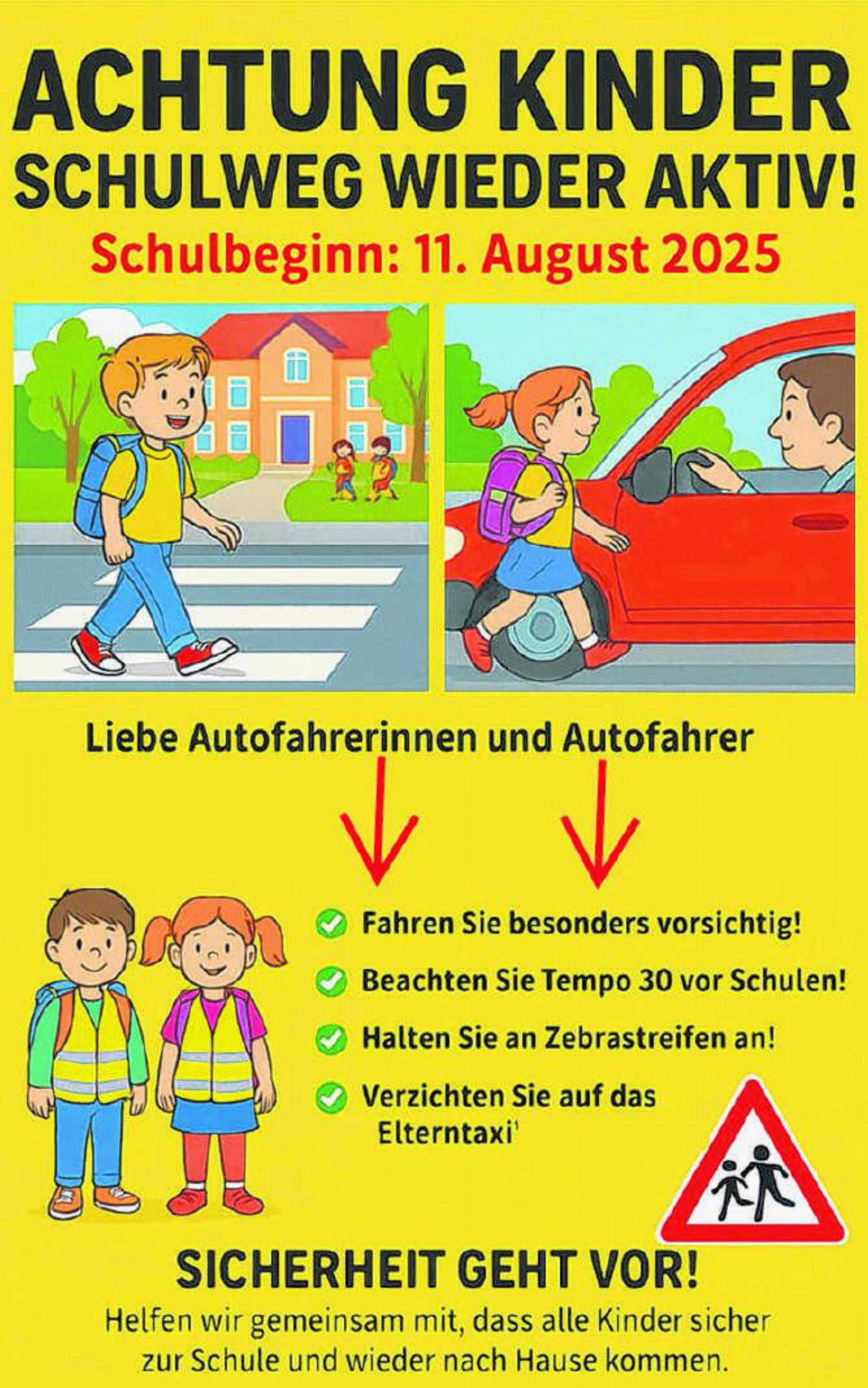 Achtung Kinder! – Schulstart am 11. August 2025